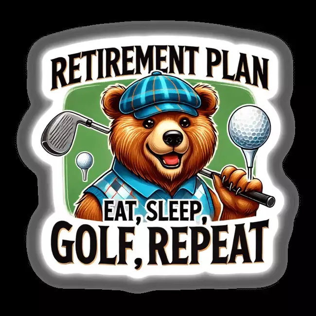 Bear Retirement Plan Eat Sleep Golf Repeat